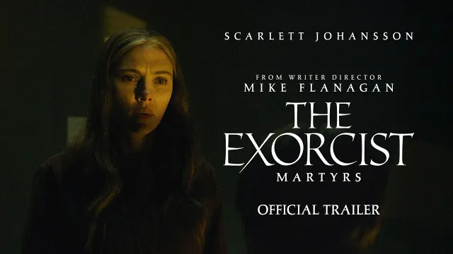 Megérkezett a The Exorcist: Martyrs első előzetese Scarlett Johansson főszereplésével