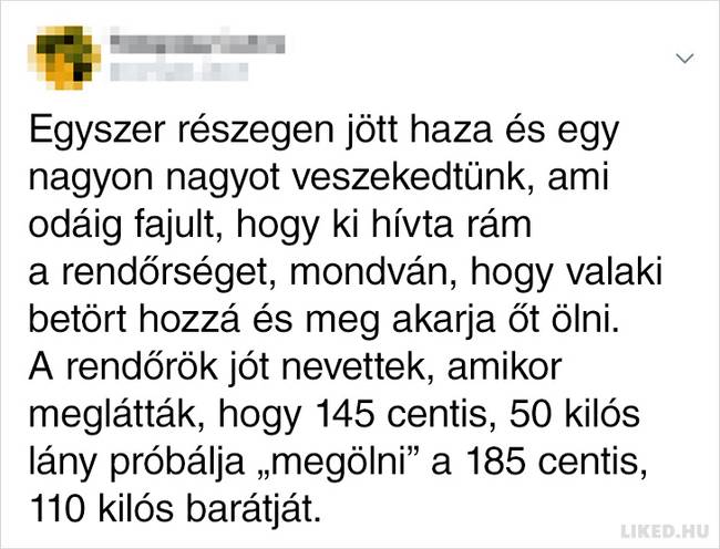 A nők megosztották az exbarátaik hihetetlen húzásait, amik minden szappanoperás drámánál abszurdabbak voltak