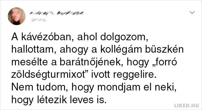 21 Tweet olyan emberektől, akiknek a humorérzéke olyan hatalmas, hogy a Holdról is látható