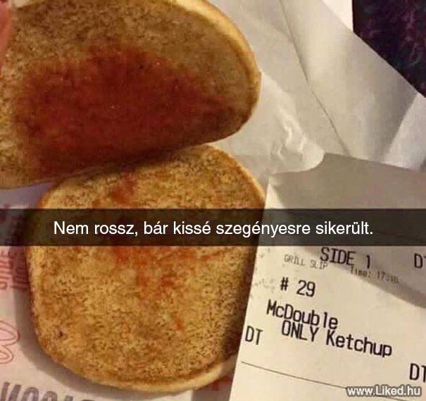 Csak ketchup…és tényleg… :D