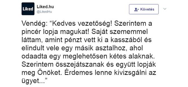Nyilván, véletlenül sem a visszajárót vitte a vendégnek...😏