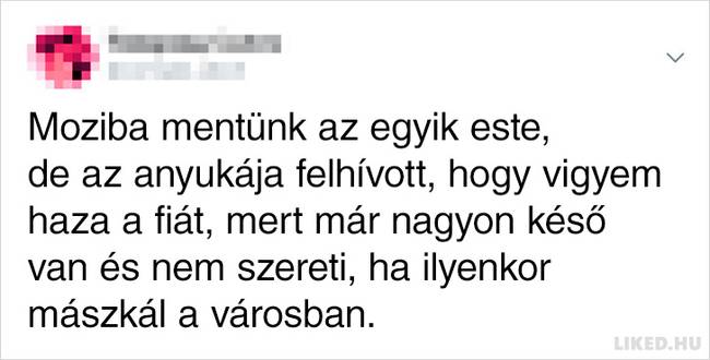 A nők megosztották az exbarátaik hihetetlen húzásait, amik minden szappanoperás drámánál abszurdabbak voltak