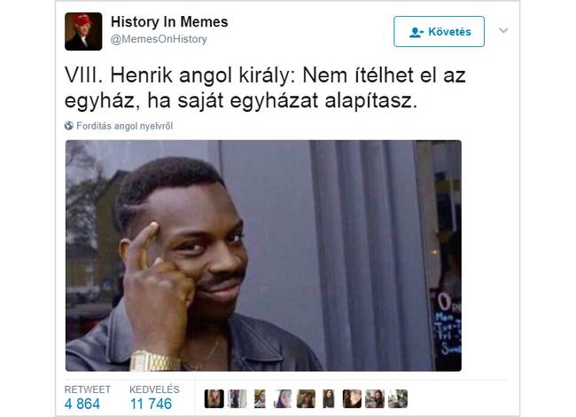 21 röhejes mém, amit csak a tanult, történelemben jártas emberek értenek igazán