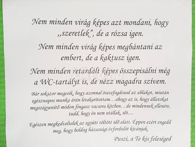 „A feleségem ezt a meglepetést hagyta nekem a hálószobánk falán, a 10. (!) házassági évfordulónk alkalmából."