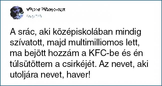 Az nevet, aki utoljára nevet.