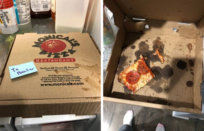 „Mondtam a húgomnak, hogy hagytam neki egy pizzát, ezért fejvesztve sietett haza az iskolából. Nem állapítottam azonban meg a pizza méretét...”