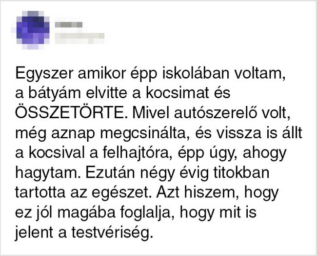 Vannak pillanatok, amikor azt kívánnánk, bárcsak egyke gyerekek lennénk.