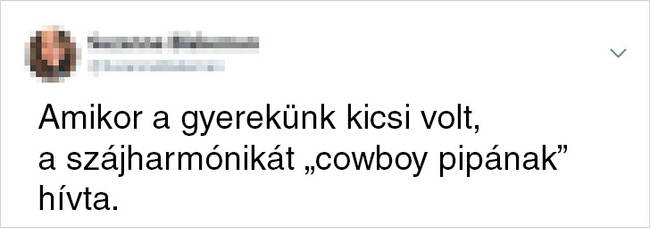 15 alkalom, amikor a gyerekek új nevet adtak a dolgoknak, és jobb lett, mint az eredeti