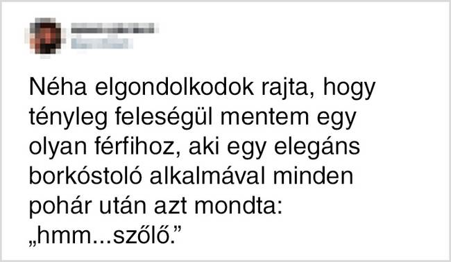 De egy ilyen férj mellett garantáltan sosem unalmas az élet.