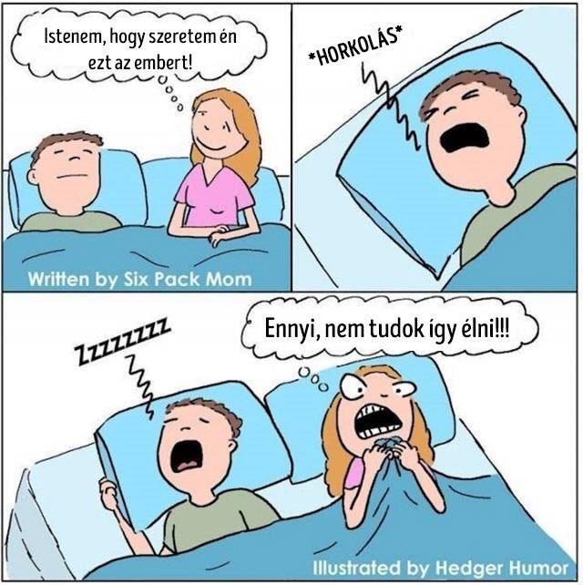 Horkolás.