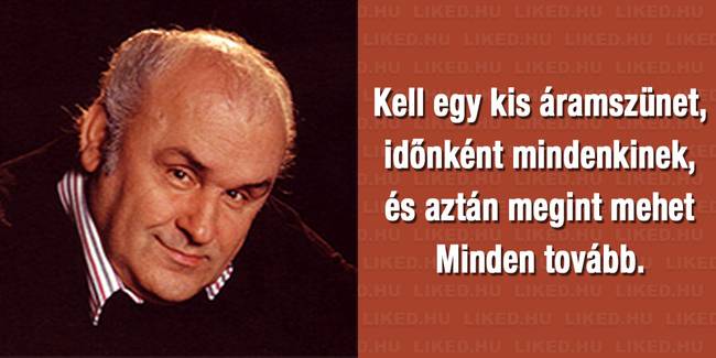 21 zseniális Hofi Géza idézet, amit már sosem leszünk képesek elfelejteni