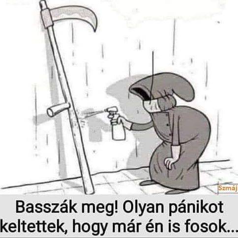 Már a kaszás is bajban van