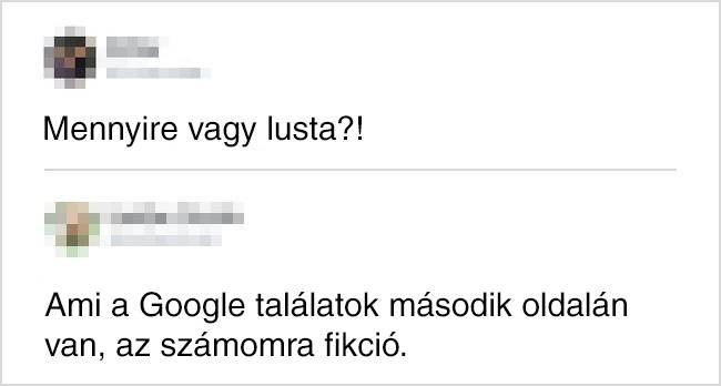20 vicces hozzászólás, amik láttán azt kívánod, bárcsak Te írtad volna őket