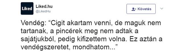 A pofátlanság netovábbja, hogy nem tudott cigit tarhálni egy étteremben.