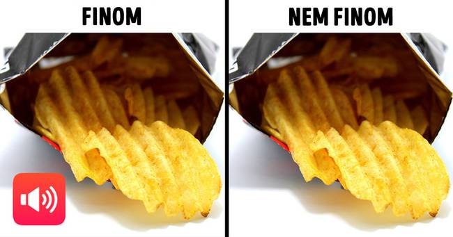 Az élelmiszergyártók szándékosan hangosan roppanósra gyártják a chipseket. Ezzel ugyanis tudat alatt képesek meggyőzni minket arról, hogy az adott chips finom.