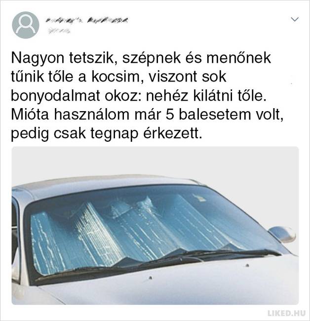 De legalább a nap nem süt a szemébe vezetés közben sem.