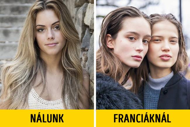 A francia lányok sokszor zsíros hajjal mennek utcára, és ez itt teljesen rendben van.