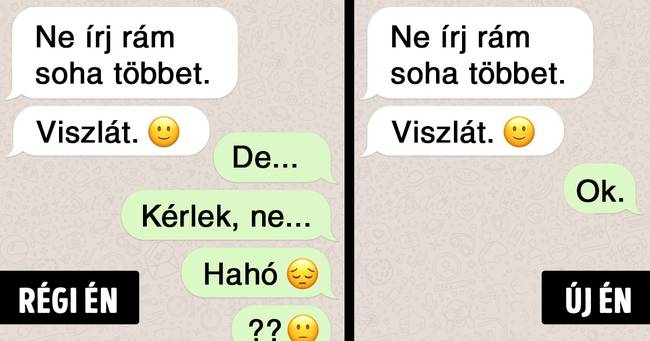 Egy nap megtanuljuk, hogy mindenkire csak annyi energiát pazaroljunk, amennyit érdemel.