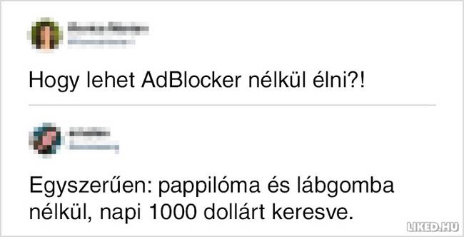 15 gúnyos megjegyzés olyan emberektől, akiknek a második anyanyelvük a szarkazmus