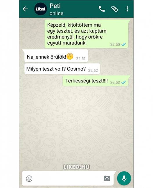 Hát, végül is ez is módja a nagy hír bejelentésének :))