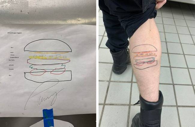„A szakácsok nem értették, hogyan kell elkészíteni a hamburgereket, ezért részletesen lerajzoltam nekik. Az egyiküknek annyira megtetszett, hogy a lábára tetováltatta.''