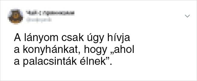 15 alkalom, amikor a gyerekek új nevet adtak a dolgoknak, és jobb lett, mint az eredeti