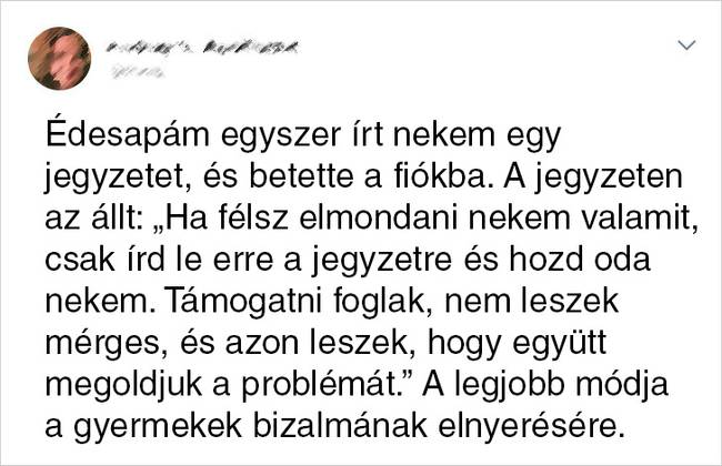 Nagyszerű módja ez a családon belüli bizalom felfejlesztésének.