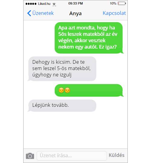 Legyünk reálisak.