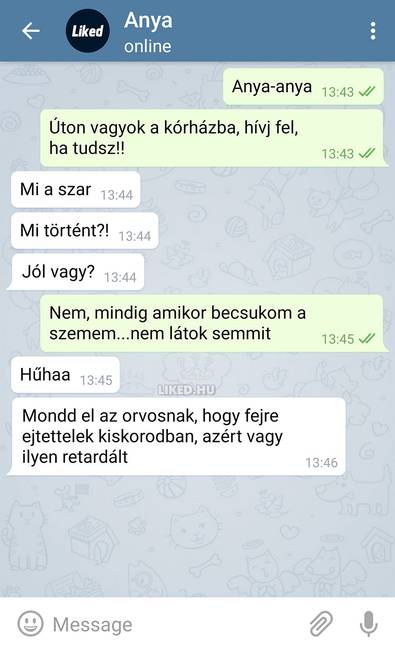 „Anyámat szerettem volna megviccelni, de nem vette a poént...”
