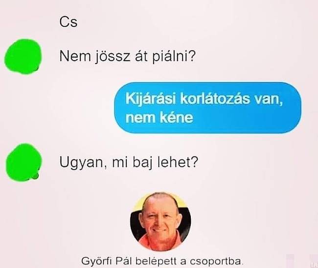 30 ember, aki egyre nehezebben bírja már a vírus miatti bezártságot