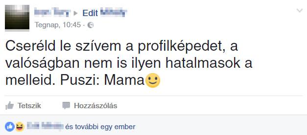 Az a fránya őszinteség, mama.