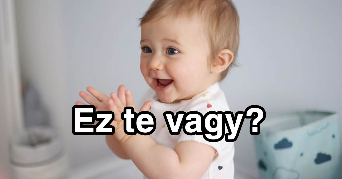 Te tényleg felnőtt vagy?