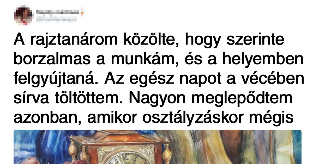 18 ember megosztotta azokat a szavakat, amiket a tanáraiktól hallottak és soha nem tudtak elfelejteni