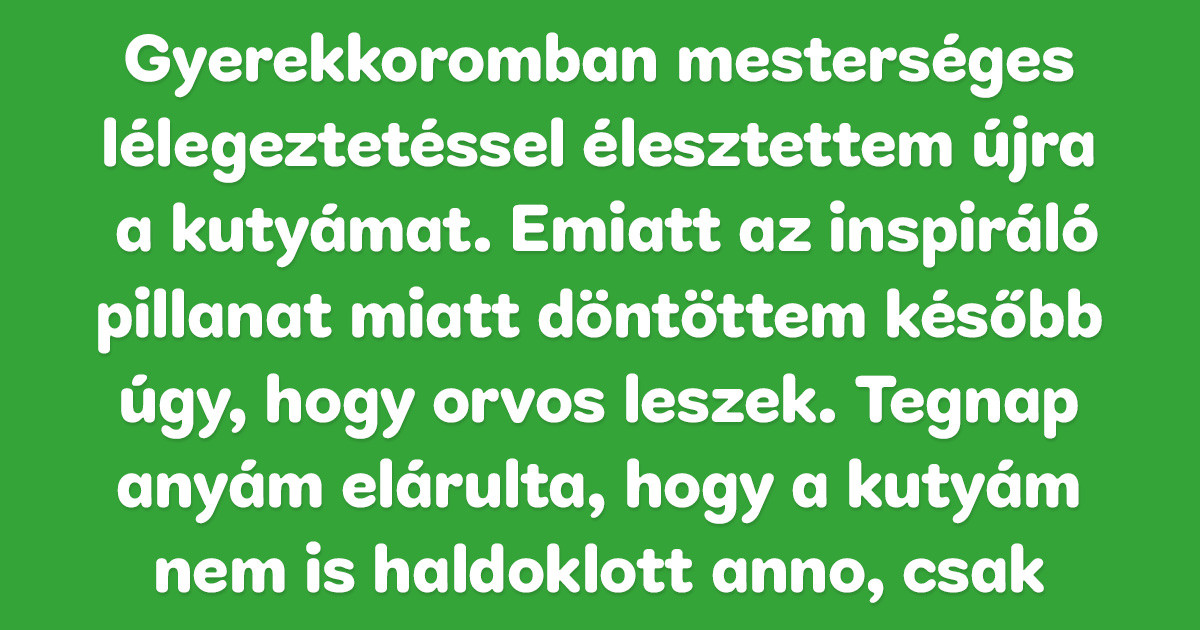 14 abszurd történet az orvosokról, amiktől egyszerre kap el a sírás és a nevetés