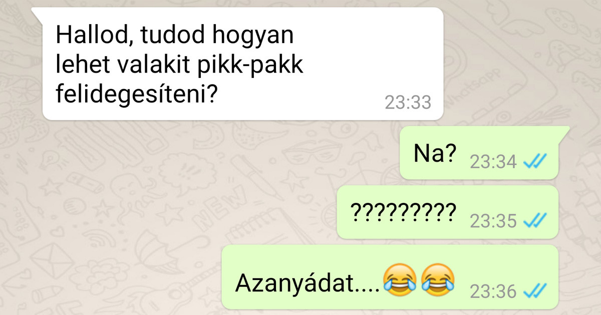 16 teljesen átlagosnak indult beszélgetés, ami hirtelen nem várt fordulatot vett