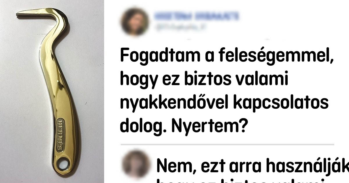 20 olyan tárgy, amikről valószínűleg fogalmad sincs, hogy mire valók