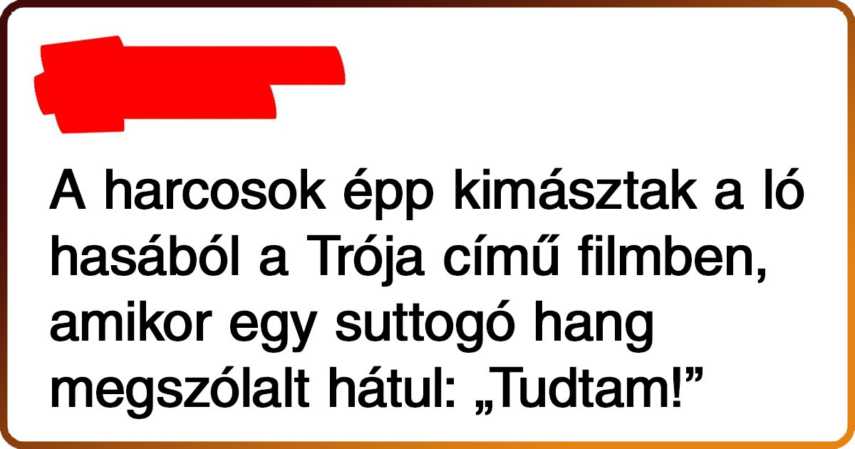 16 vicces és nevetséges megjegyzés a mozinézőktől, amikre jobban emlékeznek az emberek, mint magukra a filmekre